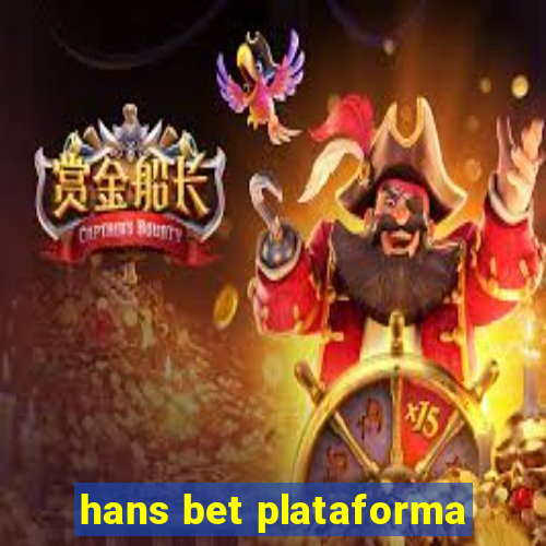 hans bet plataforma